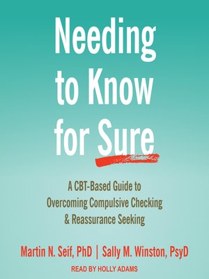 cover image of Needing to Know for Sure